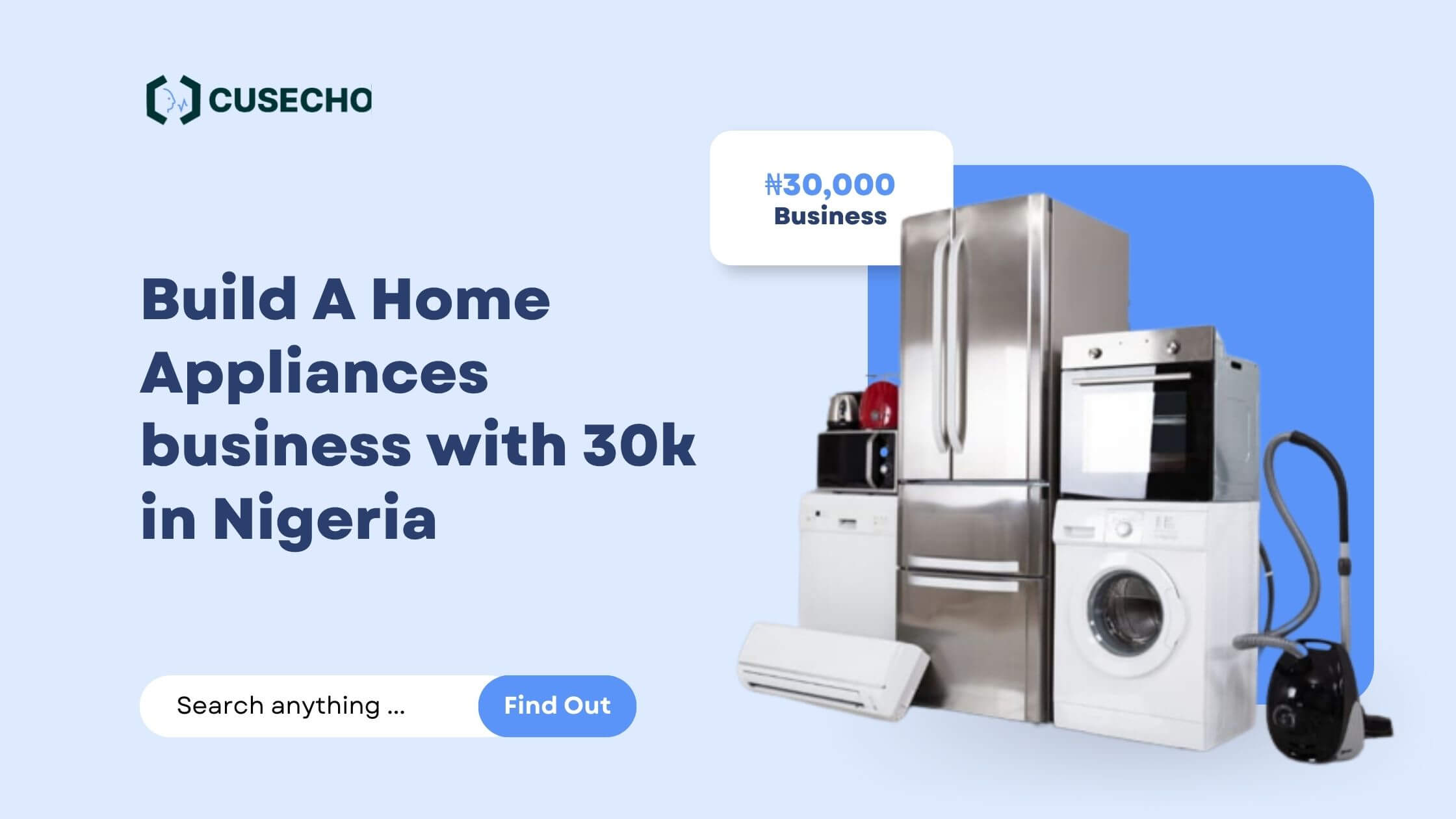 Build A Home Appliances business with 30k in Nigeria